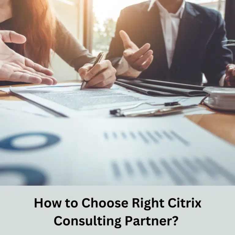 CHOOSING THE RIGHT CITRIX