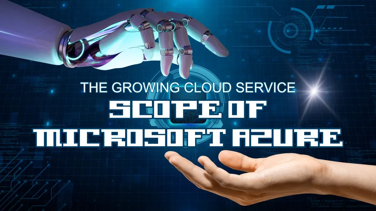 Scope of Microsoft Azure